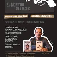 Jon Arretxe: Touré detektibea. Nobelatik telebistara