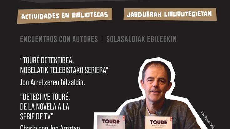 Jon Arretxe: Touré detektibea. Nobelatik telebistara