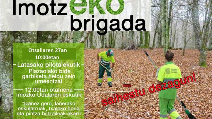 ImotzEKO brigada: Plazaola garbitzeko auzolana
