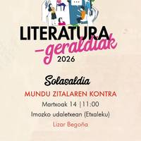 Literatura geraldiak: Mundu zitalaren kontra