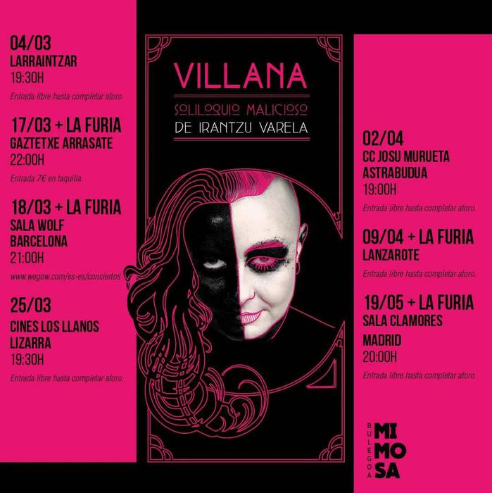 Bakarrizketa: Villana. Soliloquio malicioso de Irantzu Varela