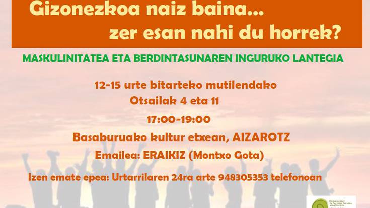 Maskulinitatea eta berdintasunaren inguruko lantegia, Basaburuan