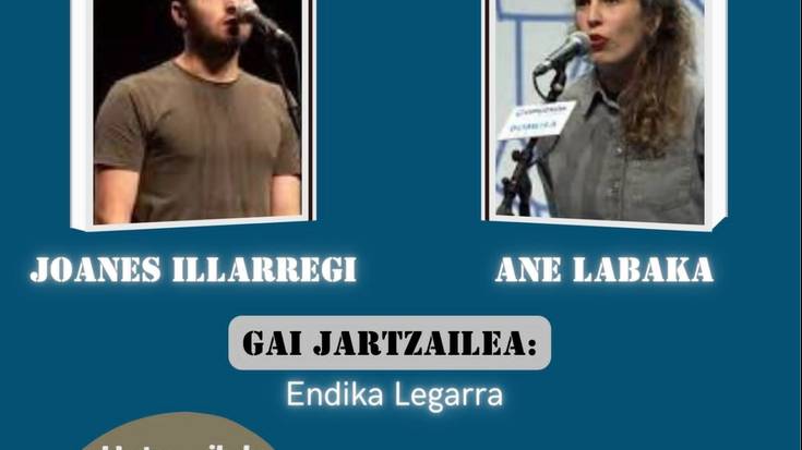 Bertso- afaria: Joanes Ilarregi eta Ane Labaka