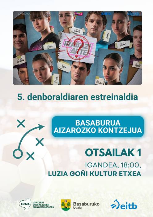 Irabazi Arte: bostgarren denboraldiaren estreinaldia