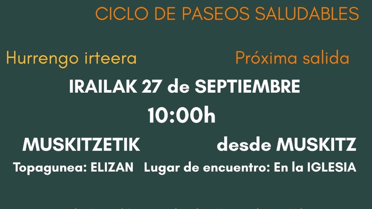 Ibilaldi osasungarriak: Muskiztik