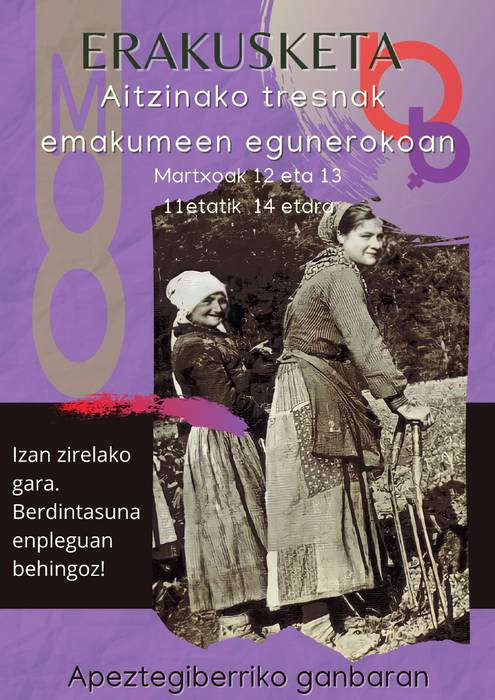 Erakusketa: Aitzinako tresnak emakumeen egunerokoan