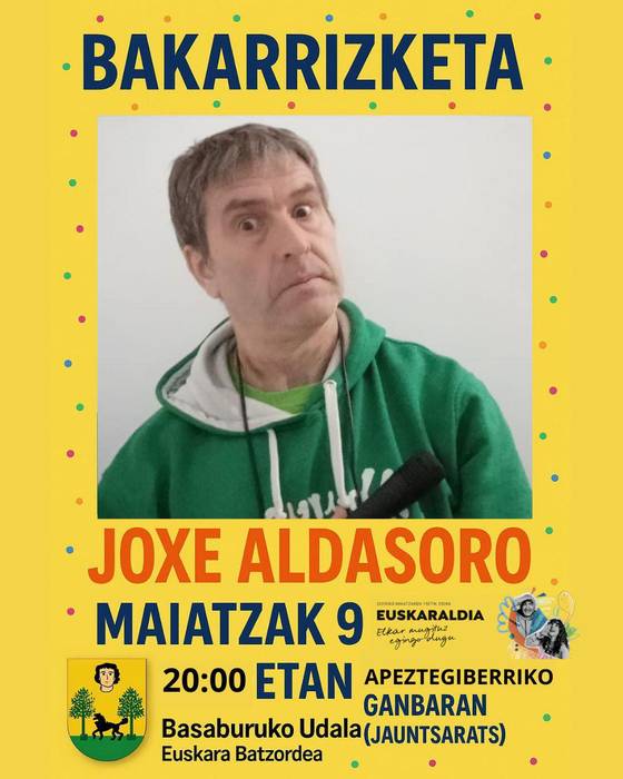 Euskaraldia: Joxe Aldasororen bakarrizketa