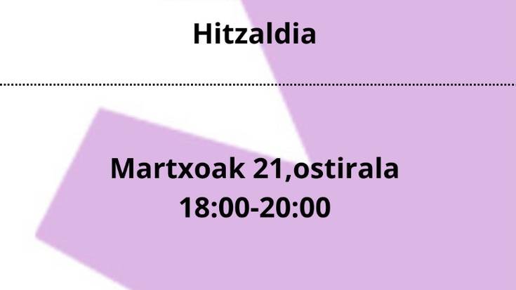Hitzaldia: Zer da indarkeria matxista? Nola erantzun?