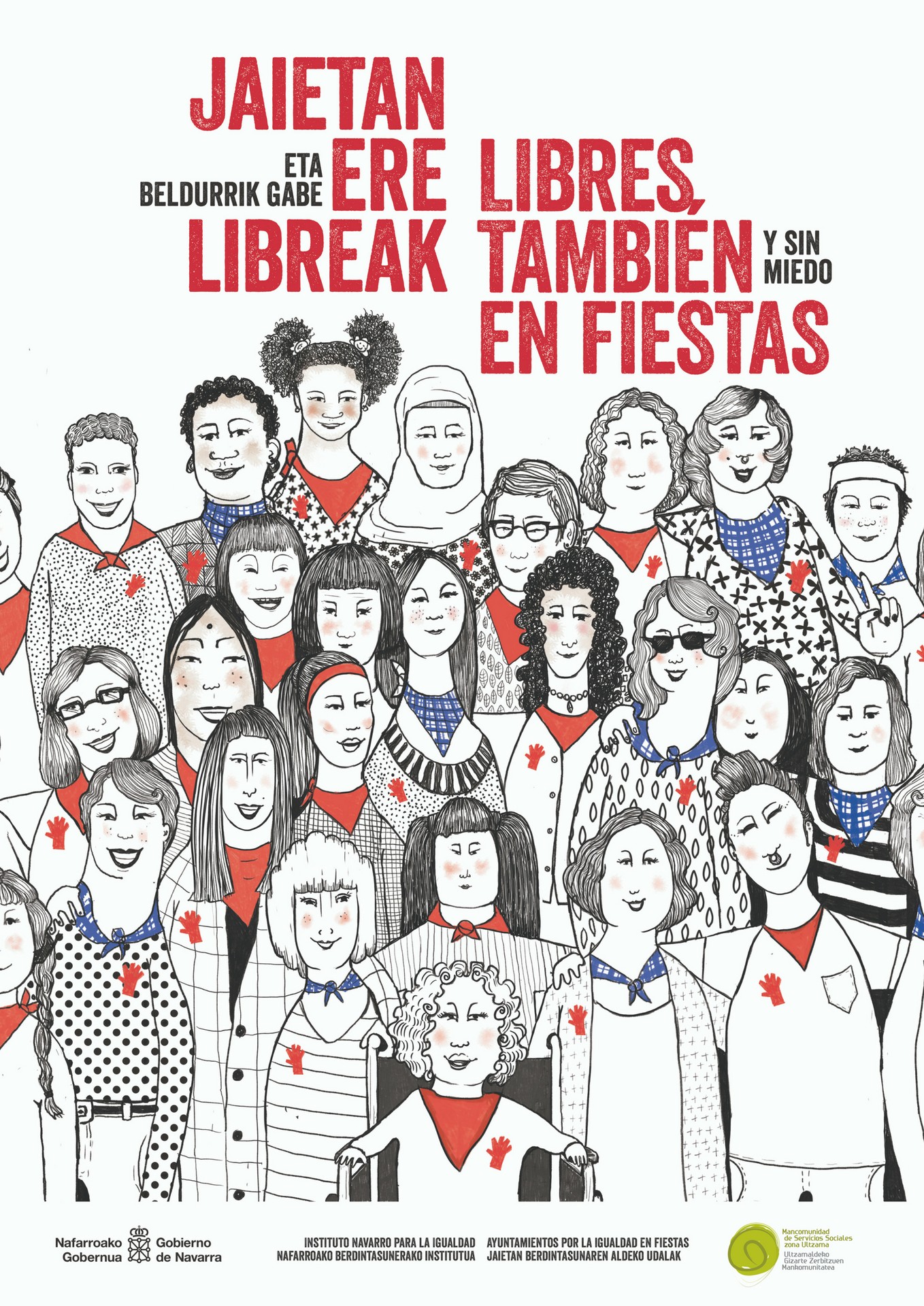 "Jaietan ere libreak" kanpaina abiatu dute