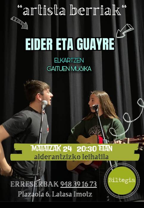 Eider eta Guayre: elkartzen gaituen musika