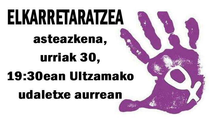Larunbateko eraso sexista gaitzesteko elkarretaratzea eginen da asteazkenean