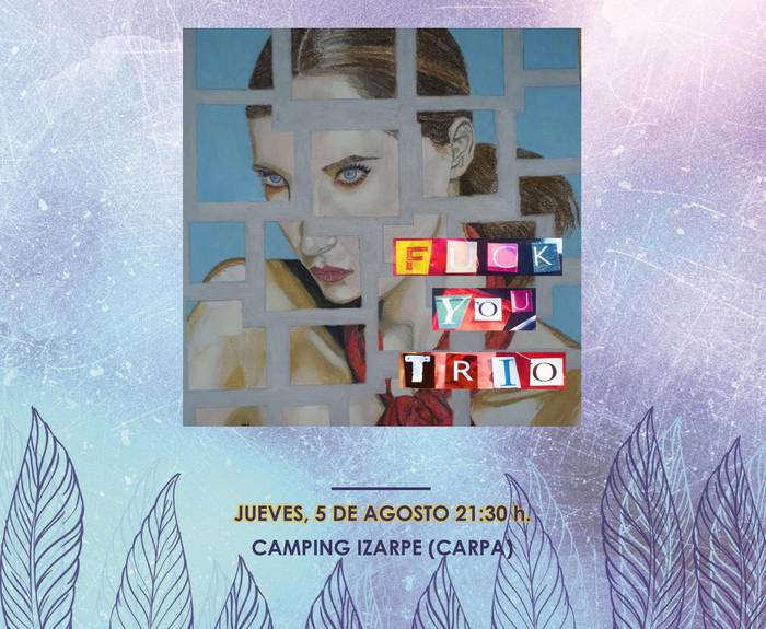 Kontzertua: Fuck You Trio