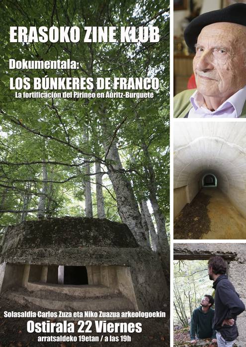 Los búnkeres de Franco dokumentalaren emanaldia