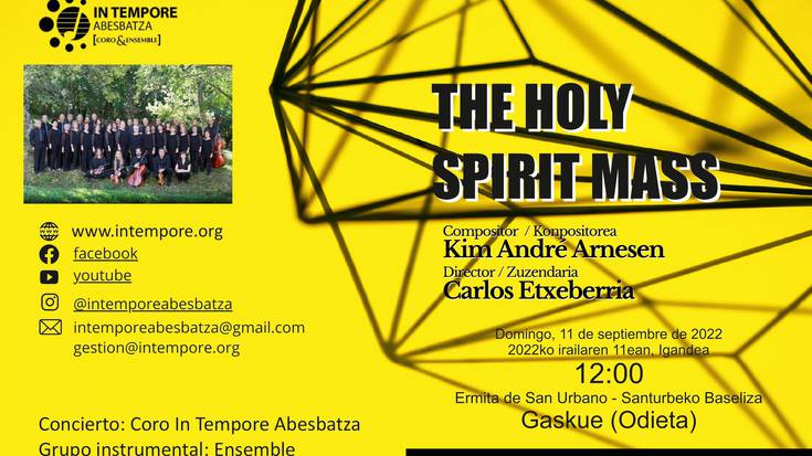 Kontzertua: The Holy Spirit Mass